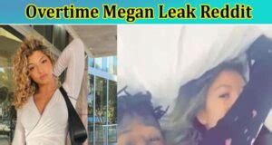 overrime megan leaks|Overtime Megan Leaked sextape